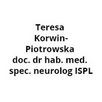 Teresa Korwin-Piotrowska Doc. dr hab. med. spec. Neurolog ISPL - Neurolodzy