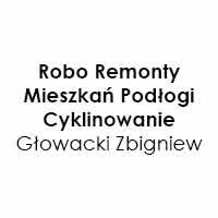 Robo Remonty Mieszkań Podłogi Cyklinowanie Głowacki Zbigniew - Hurtownie parkietu i paneli podłogowych