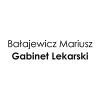 Bałajewicz Mariusz. Gabinet Lekarski. - Ginekolodzy i położnicy