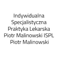 Indywidualna Specjalistyczna Praktyka Lekarska Piotr Malinowski Ispl Piotr Malinowski - Chirurdzy