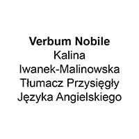 Verbum Nobile Kalina Iwanek-Malinowska Tłumacz Przysięgły Języka Angielskiego - Tłumacze