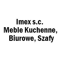 Imex s.c. Meble Kuchenne, Biurowe, Szafy - Meble na zamówienie