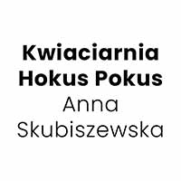 Kwiaciarnia Hokus Pokus Anna Skubiszewska - Kwiaciarnie