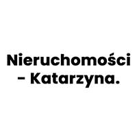 Nieruchomości - Katzrzyna. - Nieruchomości