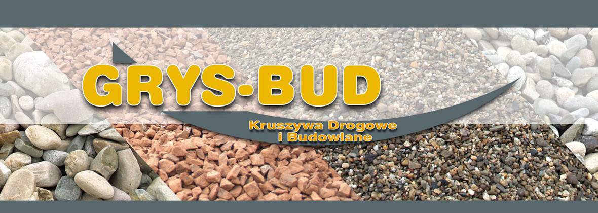Grys-Bud Skład kruszyw budowlanych
