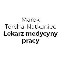 Marek Tercha-Natkaniec Lekarz medycyny pracy - Lekarze medycyny pracy