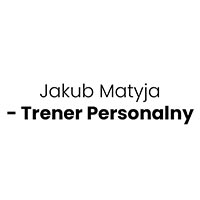 Jakub Matyja - Trener Personalny - Ośrodki i kluby sportowo-rekreacyjne