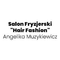 Salon Fryzjerski "Hair Fashion" Angelika Muzykiewicz - Fryzjerzy i salony fryzjerskie