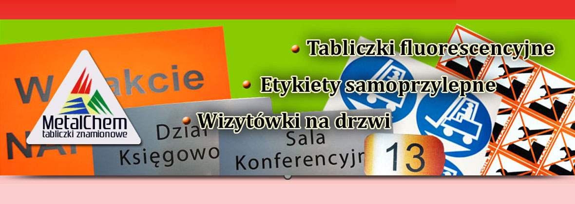Metalchem Tabliczki znamionowe, matryce, etykiety samoprzylepne