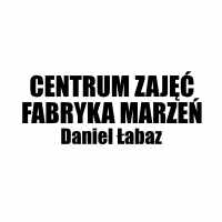 Centrum Zajęć Fabryka Marzeń Daniel Łabaz - Organizacja imprez i konferencji