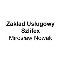 Zakład Usługowy Szlifex Mirosław Nowak - Obróbka metali