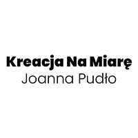 Kreacja Na Miarę Joanna Pudło - Krawiectwo