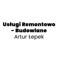 Usługi Remontowo - Budowlane Artur Łepek - Budowa i wykończenia pod klucz