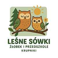 Leśne Sówki. Prywatny Żłobek i Przedszkole - Żłobki prywatne