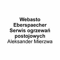 Webasto Eberspaecher Serwis Ogrzewań Postojowych Aleksander Mierzwa - Stacje obsługi i warsztaty samochodowe