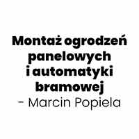 Montaż ogrodzeń panelowych i automatyki bramowej - Marcin Popiela - Wykopy i roboty fundamentowe