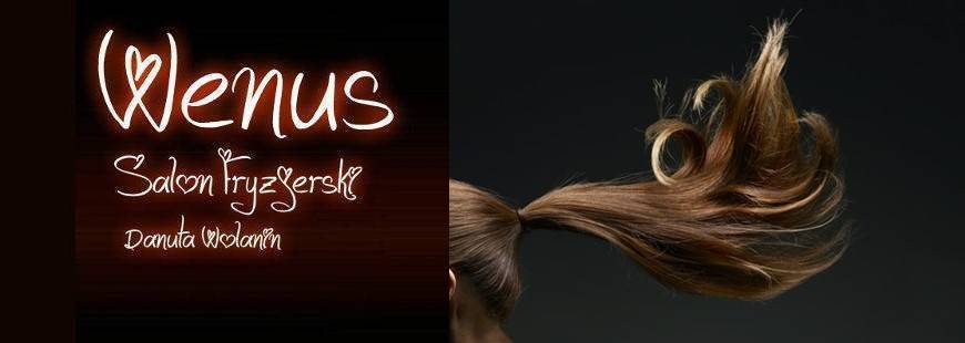 Wenus Usługi Fryzjerskie Danuta Wolanin