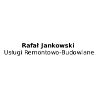 Rafał Jankowski Usługi Remontowo-Budowlane - Renowacje i remonty