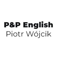 P&P English Piotr Wójcik - Szkoły i kursy językowe