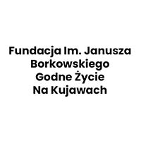Fundacja Im. Janusza Borkowskiego Godne Życie Na Kujawach - Muzea
