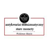 Antykwariat numizmatyczny Stare Monety Waldemar Matyla - Antykwariaty