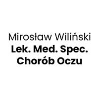 Mirosław Wiliński Lek. Med. Spec. Chorób Oczu - Okuliści