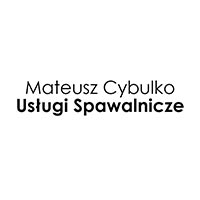 Mateusz Cybulko Usługi Spawalnicze - Usługi spawania i zgrzewania