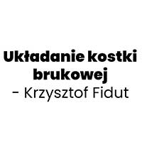 Układanie kostki brukowej - Krzysztof Fidut - Brukarstwo