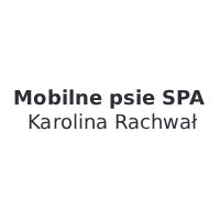 Mobilne Psie Spa Karolina Rachwał - Zwierzęta domowe