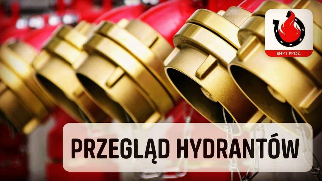 Oferujemy przeglądy hydrantów
