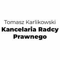 Tomasz Karlikowski Kancelaria Radcy Prawnego - Radcy prawni