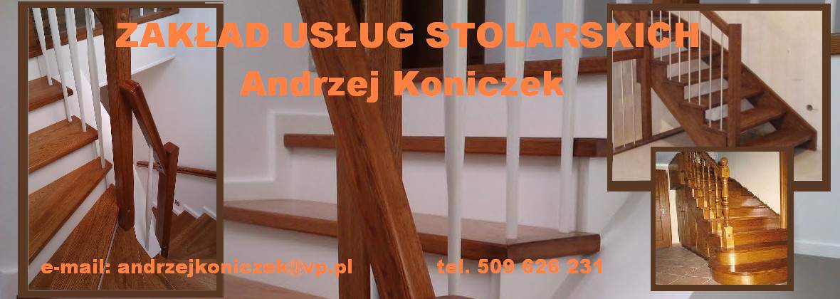 Koniczek Andrzej Zakład Stolarski, Schody Drewniane