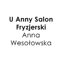 Salon Fryzjerski U Anny Anna Wesołowska Fryzjer Damski Męski i Dziecięcy - Fryzjerzy i salony fryzjerskie