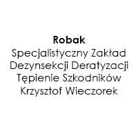 Robak Specjalistyczny zakład dezynsekcji, deratyzacji Tępienie szkodników Krzysztof Wieczorek - Dezynfekcja dezynsekcja i deratyzacja