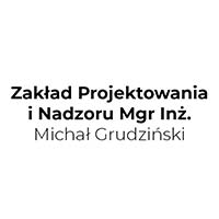 Zakład Projektowania i Nadzoru Mgr Inż. Michał Grudziński - Technologie budowlane