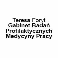 Gabinet Badań Profilaktycznych Medycyny Pracy Lekarz Teresa Foryt - Lekarze medycyny pracy