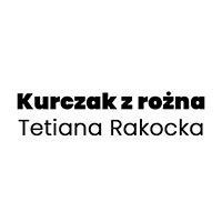 Kurczak z rożna Tetiana Rakocka - Restauracje