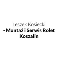 Leszek Kosiecki - Montaż i Serwis Rolet Koszalin - Montaż i sprzedaż żaluzji i rolet