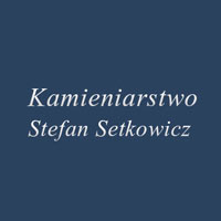 Stefan Setkowicz Kamieniarstwo - Usługi kamieniarskie
