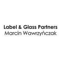 Label & Glass Partners Marcin Wawrzyńczak - Szklarze
