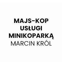 Majs-Kop Usługi minikoparką Marcin Król - Uzbrajanie terenu