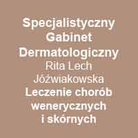 Specjalistyczny Gabinet Dermatologiczny Rita Lech- Jóźwiakowska - Dermatolodzy