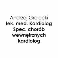 Andrzej Grelecki Lek. Med. Kardiolog Spec. Chorób Wewnętrznych Kardiolog - Kardiolodzy