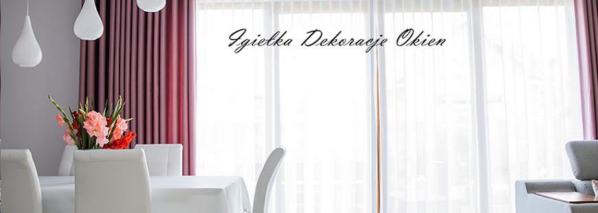 Igiełka Dekoracje okien