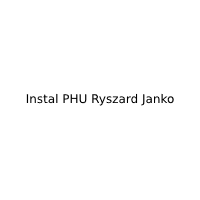 Instal PHU Ryszard Janko - Instalacja i serwis ogrzewania