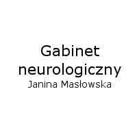 Gabinet Neurologiczny Janina Masłowska - Neurolodzy