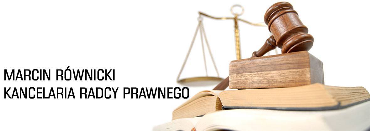 Marcin Równicki Kancelaria Radcy Prawnego