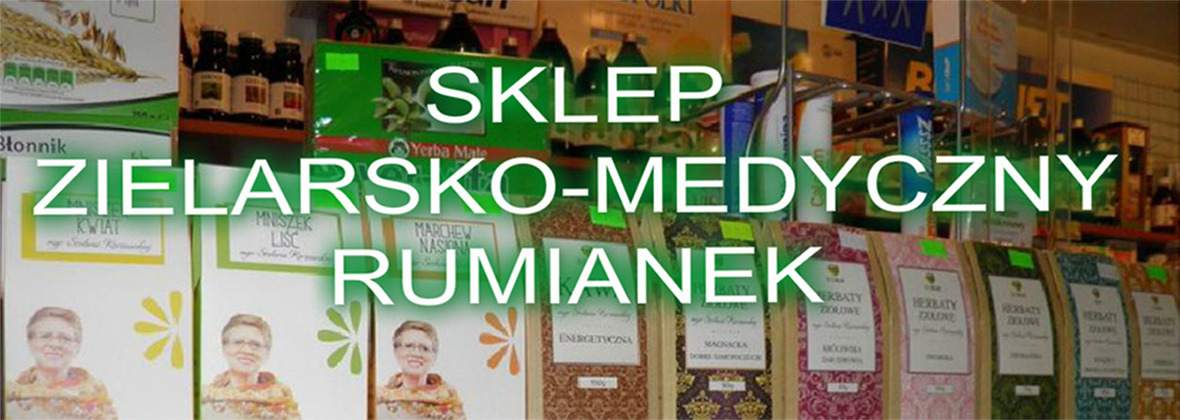 Sklep Zielarsko-Medyczny Rumianek Marzena Bogusz