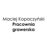 Maciej Kopaczyński Pracownia grawerska - Obróbka metali
