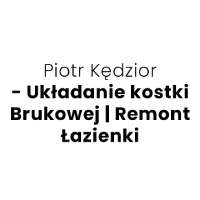 Piotr Kędzior - Układanie kostki Brukowej | Remont Łazienki - Brukarstwo